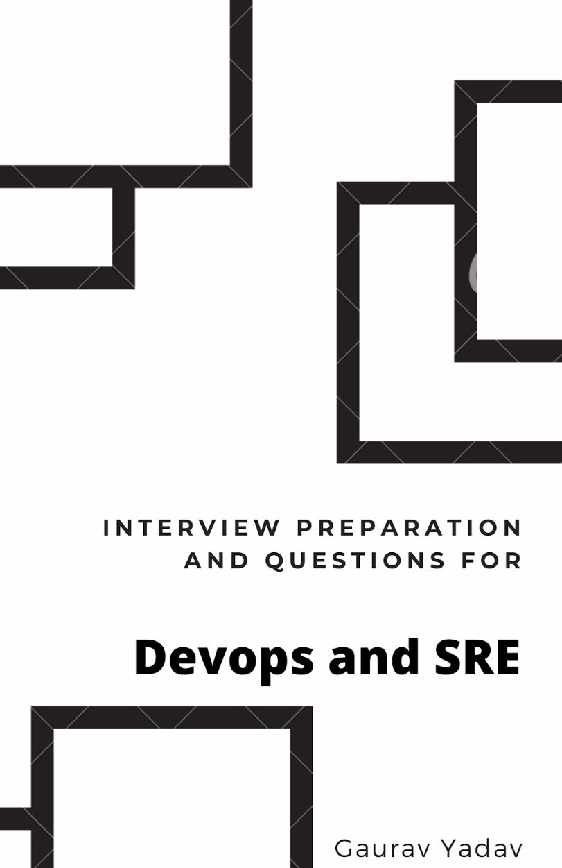 Interview preparation and interview questions for DevOps and SRE
